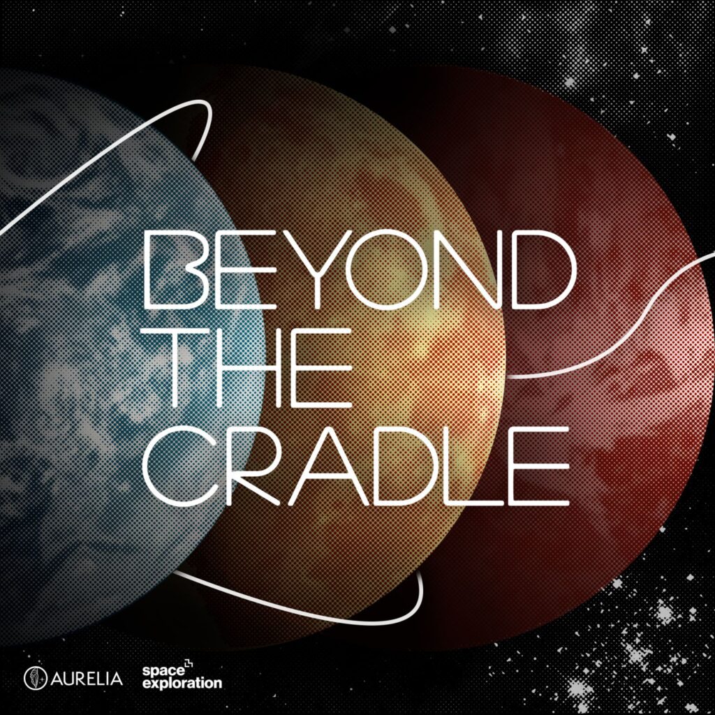 Beyond the Cradle